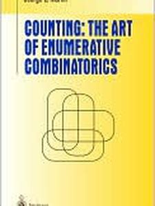 Counting The Art of Enumerative Combinatorics 1st Edition Epub