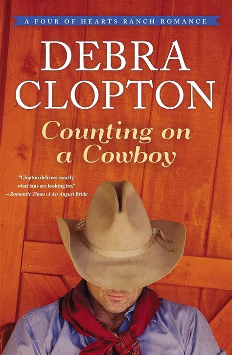 Counting on a Cowboy A Four of Hearts Ranch Romance Kindle Editon