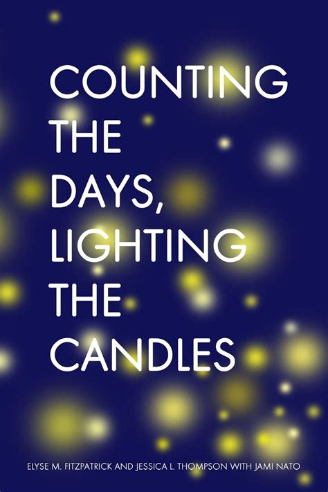 Counting the Days Lighting the Candles A Christmas Advent Devotional Reader