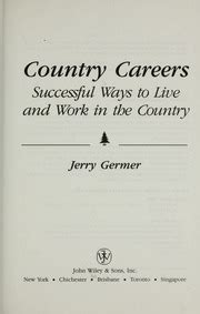 Country Careers Successful Ways to Live and Work in the Country Reader