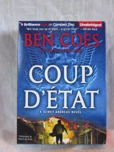 Coup D Etat by Ben Coes Unabridged CD Audiobook Dewey Andreas International Thriller Series PDF