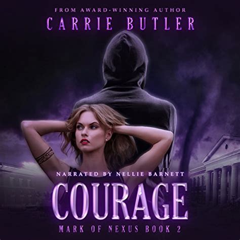 Courage Mark Of Nexus Book 2 Kindle Editon