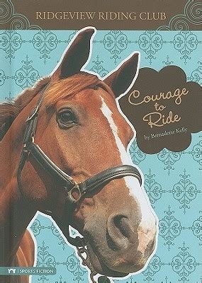Courage to Ride (Ridgeview Riding Club) Epub