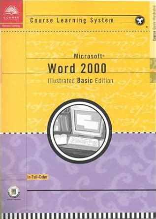 Course Guide Microsoft Word 2000 Illustrated ADVANCED Illustrated Series Epub