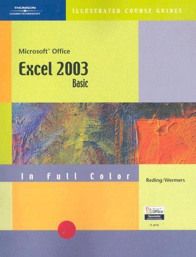 CourseGuide Microsoft Office Excel 2003-Illustrated BASIC Illustrated Course Guides Kindle Editon