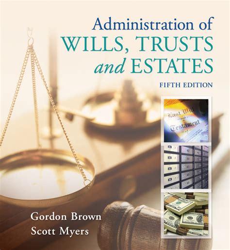 CourseMate Printed Access Card for Brown Myers Administration of Wills Trusts and Estates 5th Epub