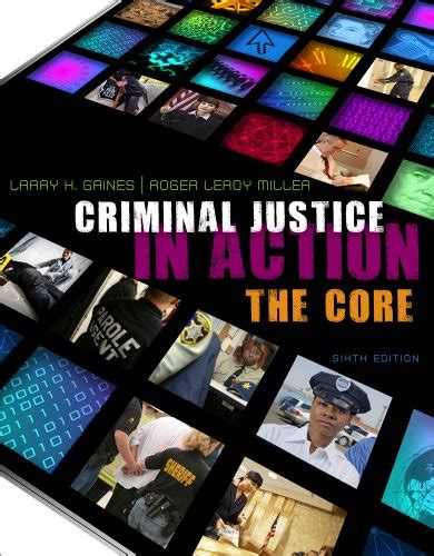 CourseMate Printed Access Card for Gaines Miller s Criminal Justice in Action The Core 7th Kindle Editon