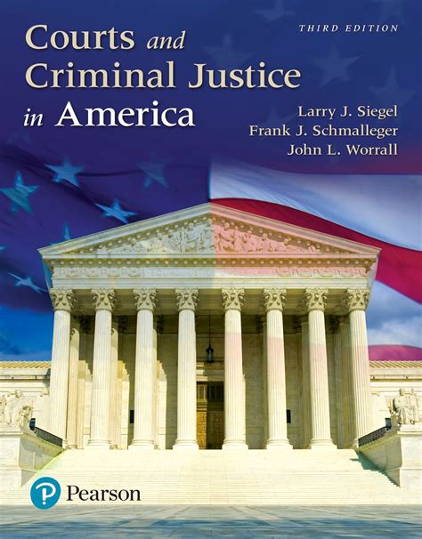 Courts and Criminal Justice in America 3rd Edition Doc