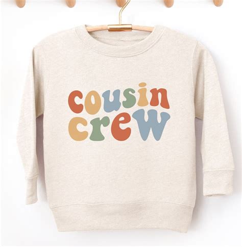 Cousin Crew Sweatshirts: A Unique and Meaningful Bonding Experience