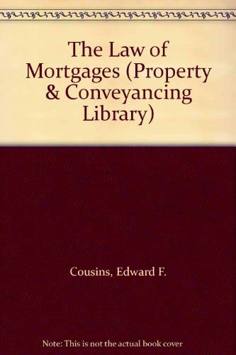 Cousins The Law of Mortgages Property and Conveyancing Library Kindle Editon