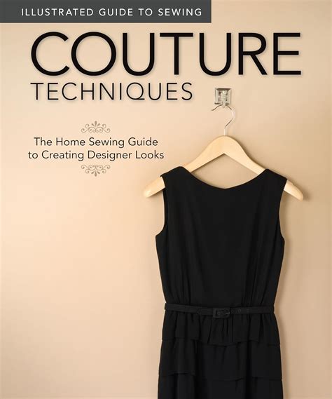 Couture Techniques The Home Sewing Guide to Creating Designer Looks Epub