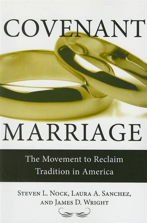 Covenant Marriage: The Movement to Reclaim Tradition in America Kindle Editon