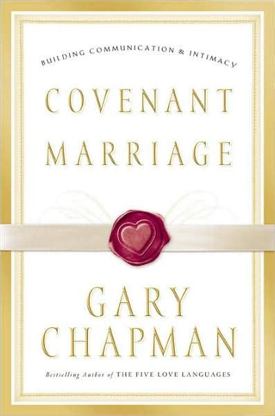 Covenant Marriage Building Communication and Intimacy Kindle Editon