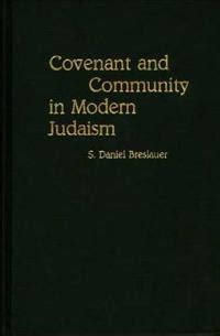 Covenant and Community in Modern Judaism Reader