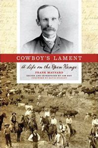 Cowboy's Lament: A Life on the Open Range (Voice in the American West) Epub