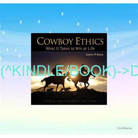 Cowboy Ethics Ebook Kindle Editon