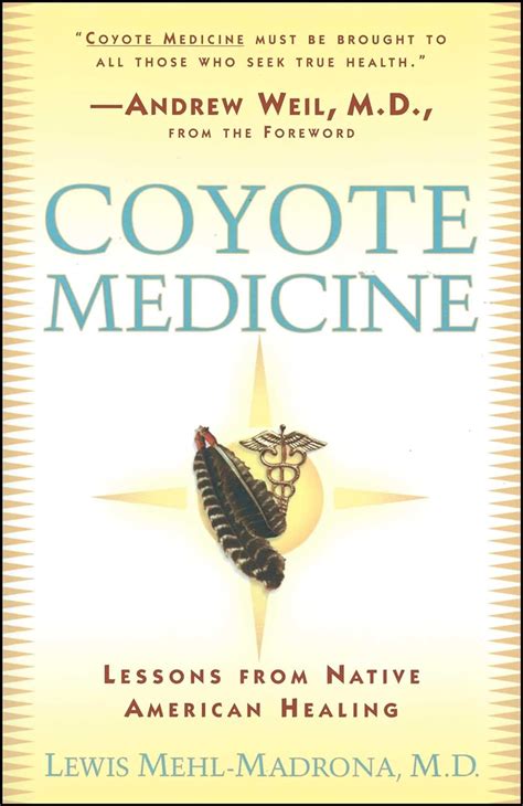 Coyote Medicine Lessons from Native American Healing Epub