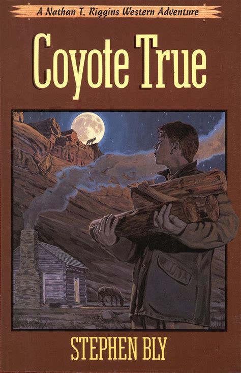 Coyote True Nathan T Riggins Western Adventure Volume 2 PDF