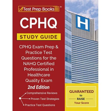 Cphq Study Guide Test Prep and Practice Questions for the Cphq Exam Reader