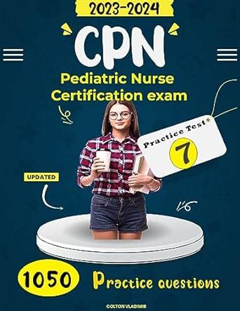 Cpn practice test questions Ebook PDF