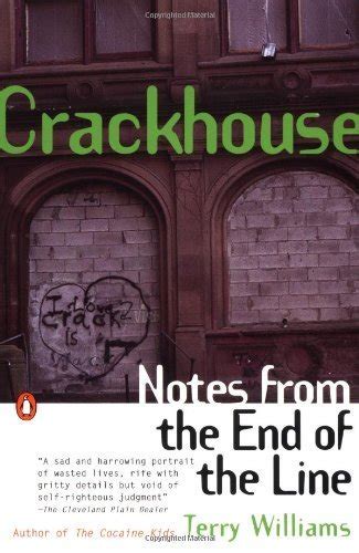 Crackhouse Notes From The End Of The Line Doc