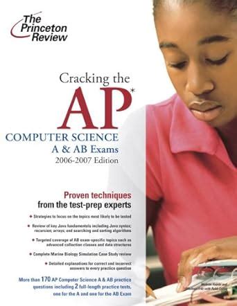 Cracking the AP Computer Science A and AB Exams 2006-2007 Edition College Test Preparation Kindle Editon