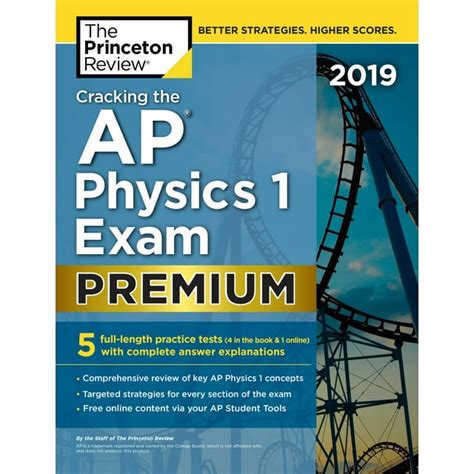 Cracking the AP Physics 1 Exam 2019 Premium Edition 5 Practice Tests Complete Content Review College Test Preparation Epub