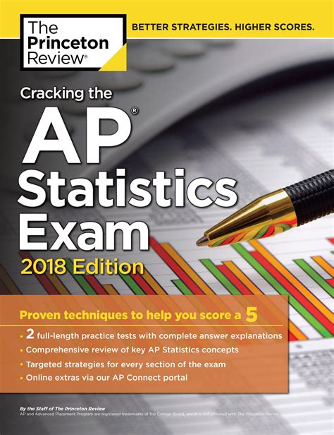 Cracking the AP Statistics Exam 2018 Edition Proven Techniques to Help You Score a 5 College Test Preparation Reader