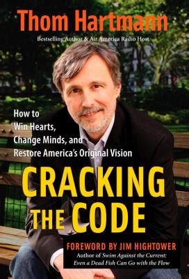 Cracking the Code How to Win Hearts Change Minds and Restore America s Original Vision Kindle Editon