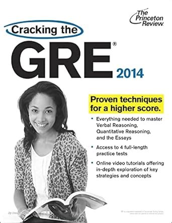 Cracking the GRE with 4 Practice Tests 2014 Edition Graduate School Test Preparation Doc