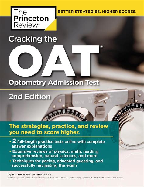 Cracking the OAT Optometry Admission Test 2nd Edition Graduate School Test Preparation Reader