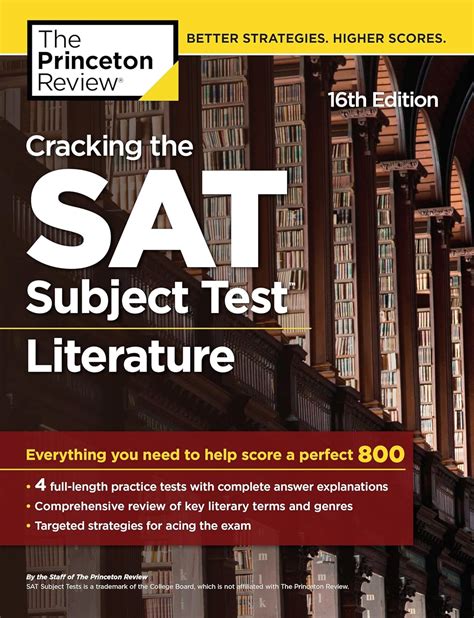 Cracking the SAT Subject Test in Literature 16th Edition Everything You Need to Help Score a Perfect 800 College Test Preparation Reader