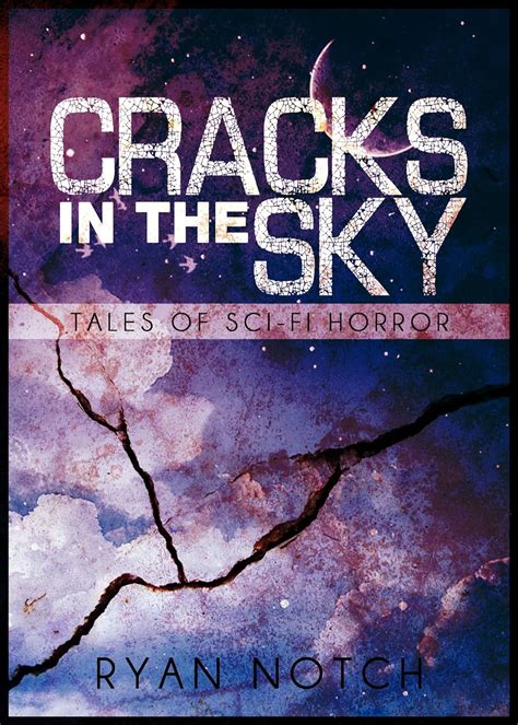 Cracks in the Sky Tales of Sci-Fi Horror 4 Book Series Epub