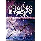 Cracks in the Sky Tales of Sci-Fi Horror A Gap Through Midnight Epub