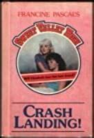 Crash Landing Sweet Valley High Book 20
