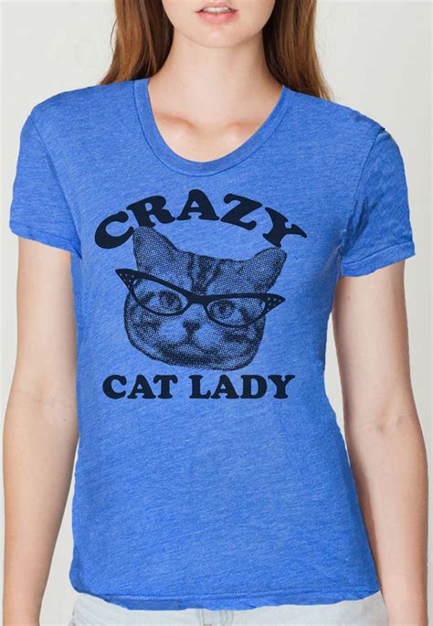 Crazy Cat Lady Shirts: A Fashion Statement for Feline Fanatics