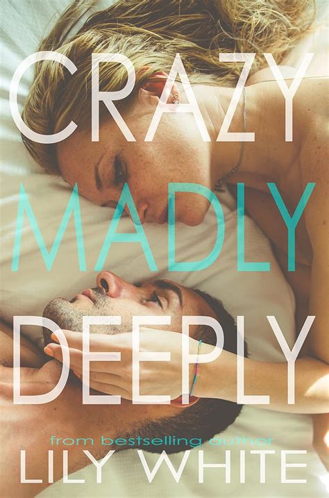 Crazy Madly Deeply Kindle Editon