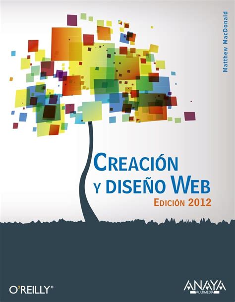 Creacion y diseno Web 2012 Creating a Website The Missing Manual Spanish Edition Doc