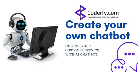 Create My Own AI Chatbot: A Comprehensive Guide