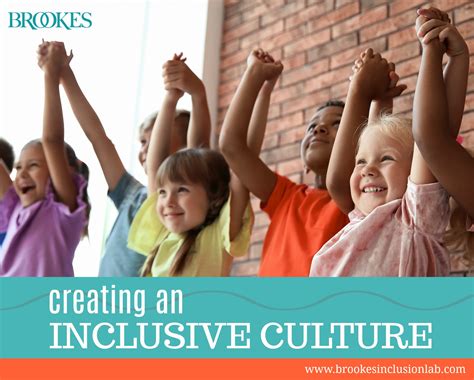 Create Open and Inclusive Environments: