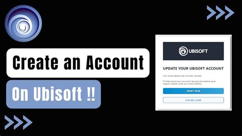 Create Ubisoft Account: 10,000 Words