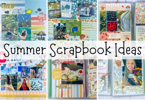 Create a summer scrapbook.