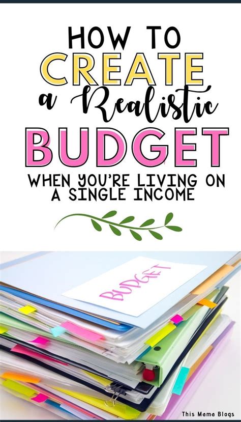 Create realistic budgets: