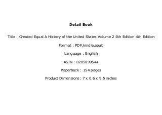 Created Equal A History of the United States Volume 2 4th Edition PDF