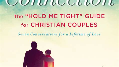 Created for Connection The Hold Me Tight Guide for Christian Couples Kindle Editon