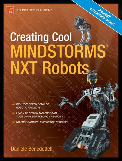 Creating Cool MINDSTORMS NXT Robots Technology in Action Reader