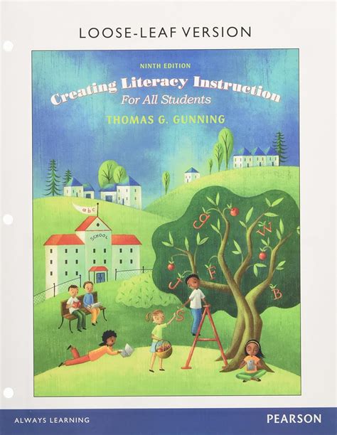 Creating Literacy Instruction Students Loose Leaf Kindle Editon