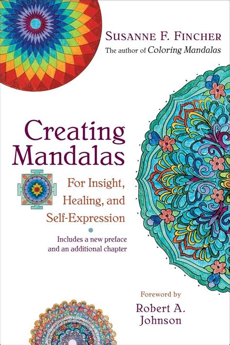 Creating Mandalas For Insight Healing and Self-Expression PDF