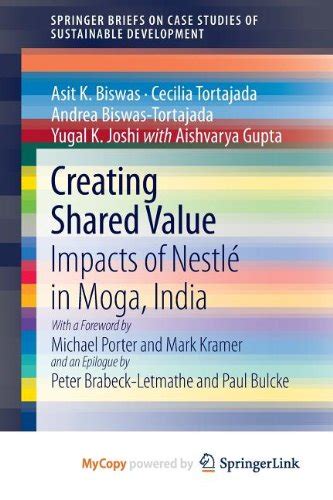 Creating Shared Value Impacts of Nestle in Moga Kindle Editon