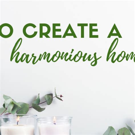 Creating a Harmonious Household